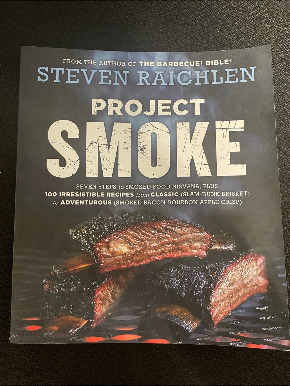 Project Smoke Cookbook by Steven Raichlen